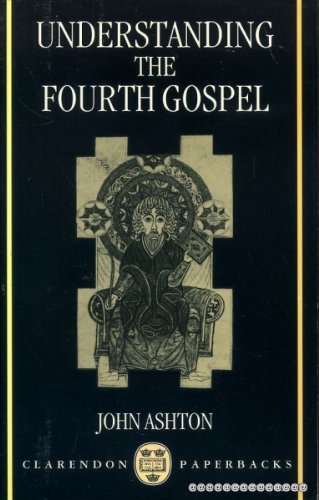 Beispielbild fr Understanding the Fourth Gospel zum Verkauf von Anybook.com