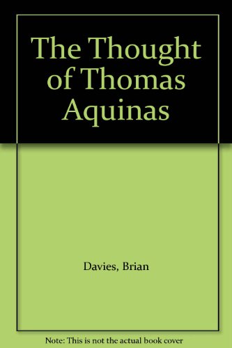 9780198264583: The Thought of Thomas Aquinas