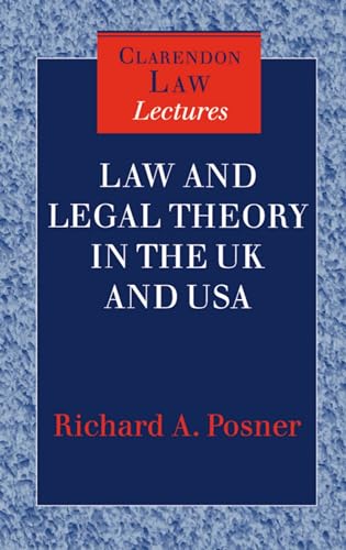 9780198264712: Law and Legal Theory in England and America (Clarendon Law Lectures)