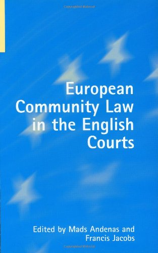 Stock image for European Community Law in the English Courts for sale by Phatpocket Limited