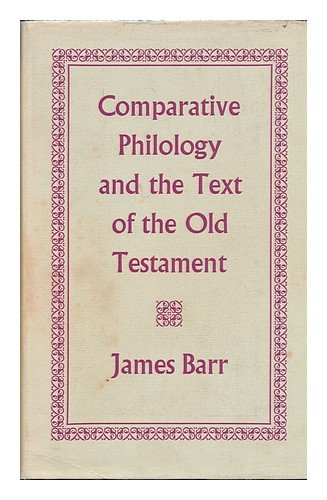 9780198266181: Comparative philology and the text of the Old Testament