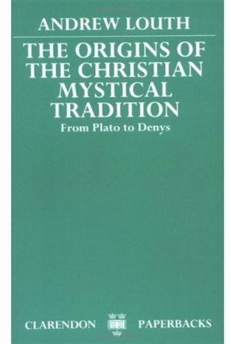 Stock image for The Origins of the Christian Mystical Tradition: From Plato to Denys for sale by ThriftBooks-Atlanta