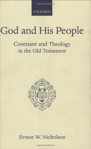 9780198266846: God and His People: Covenant and Theology in the Old Testament