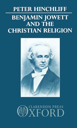 9780198266884: Benjamin Jowett and the Christian Religion