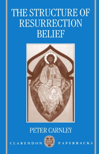 Stock image for The Structure of Resurrection Belief (Clarendon Paperbacks) for sale by HPB-Red