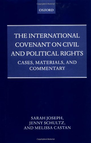 Beispielbild fr The International Covenant on Civil and Political Rights : Cases, Materials, and Commentary zum Verkauf von Better World Books