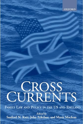 Beispielbild fr Cross Currents Family Law Policy in the United States and England zum Verkauf von PBShop.store US