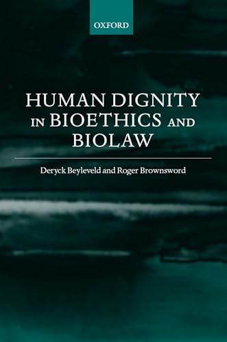 Imagen de archivo de Human Dignity in Bioethics and Biolaw a la venta por HALCYON BOOKS