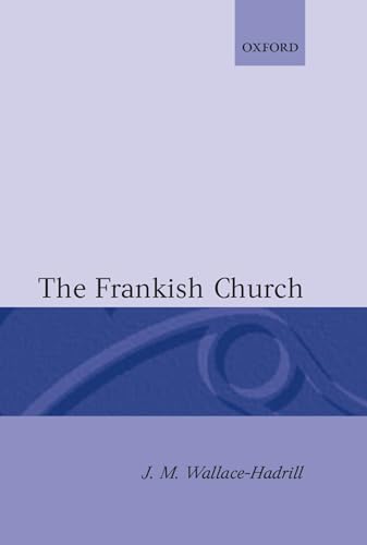 Beispielbild fr The Frankish Church (Oxford History of the Christian Church) zum Verkauf von Anybook.com