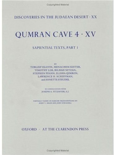 Beispielbild fr Qumran Cave 4: XV: The Sapiential TexElgvin, Torleif; Kister, Menache zum Verkauf von Iridium_Books