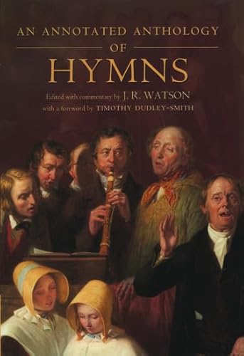 9780198269731: An Annotated Anthology of Hymns