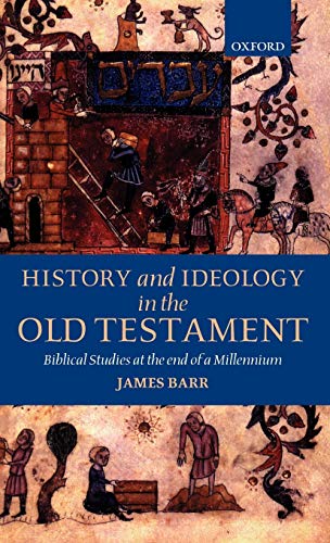 Beispielbild fr History and Ideology in the Old Testament: Biblical Studies at the End of a Millennium zum Verkauf von WorldofBooks