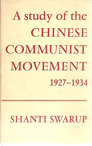 9780198271574: Study of the Chinese Communist Movement