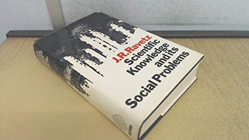 9780198272137: Scientific Knowledge and Its Social Problems