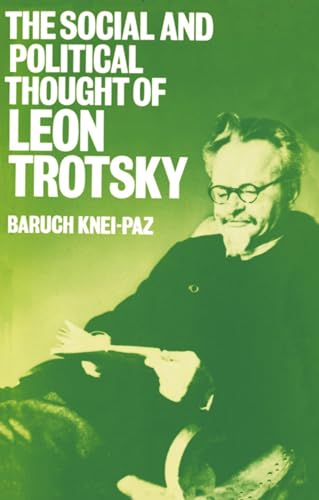 Beispielbild fr The Social and Political Thought of Leon Trotsky zum Verkauf von HPB-Ruby