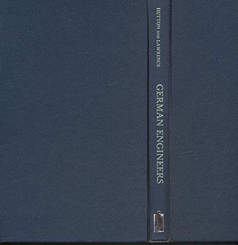 Beispielbild fr GERMAN ENGINEERS: THE ANATOMY OF A PROFESSION. zum Verkauf von Cambridge Rare Books