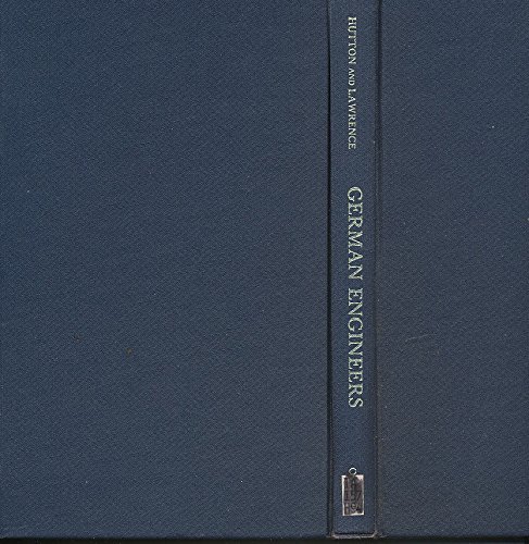 9780198272458: German Engineers: The Anatomy of a Profession