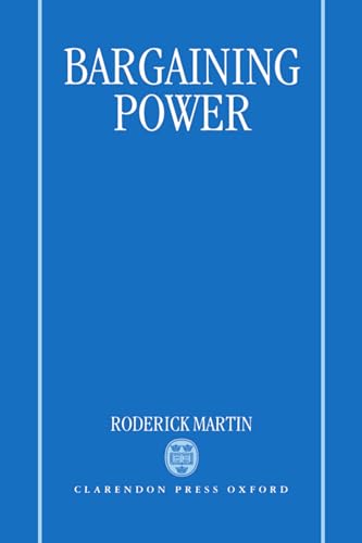 Bargaining Power (9780198272557) by Martin, Roderick