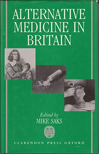 Imagen de archivo de Alternative Medicine in Britain a la venta por Phatpocket Limited