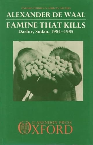 Famine That Kills: Darfur, Sudan, 1984-1985