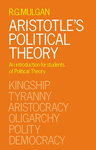 Beispielbild fr Aristotle's Political Theory : An Introduction for Students of Political Theory zum Verkauf von Better World Books: West