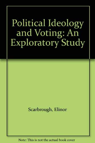 Beispielbild fr Political Ideology and Voting: An Exploratory Study zum Verkauf von Cambridge Rare Books