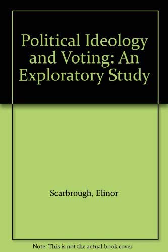 9780198274698: Political Ideology and Voting: An Exploratory Study