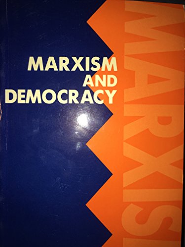 Imagen de archivo de Marxism and Democracy (Marxist Introductions) a la venta por Mispah books