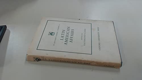 Imagen de archivo de Latin-American Affairs (St.Antony's Papers) a la venta por Kennys Bookshop and Art Galleries Ltd.