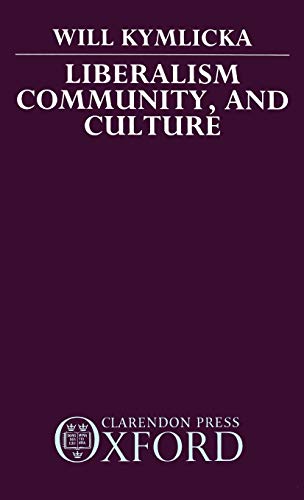 9780198275992: Liberalism, Community, and Culture