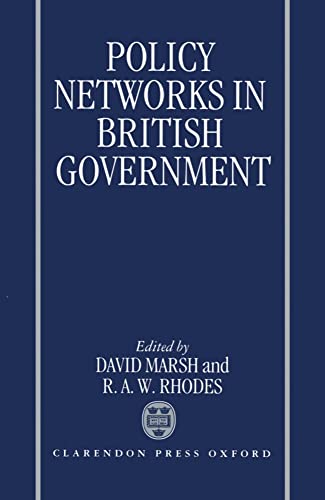 Imagen de archivo de Policy Networks in British Government a la venta por Anybook.com