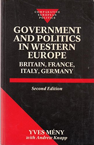 Stock image for Government and Politics in Western Europe: Britain, France, Italy, Germany (Comparative European Politics) for sale by AwesomeBooks