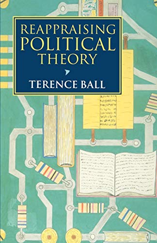 9780198279952: Reappraising Political Theory: Revisionist Studies in the History of Political Thought