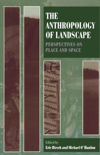 9780198280101: The Anthropology Of Landscape: Perspectives on Place and Space (Oxford Studies in Social and Cultural Anthropology)