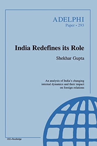 Stock image for India Redefines Its Roles for sale by Blackwell's