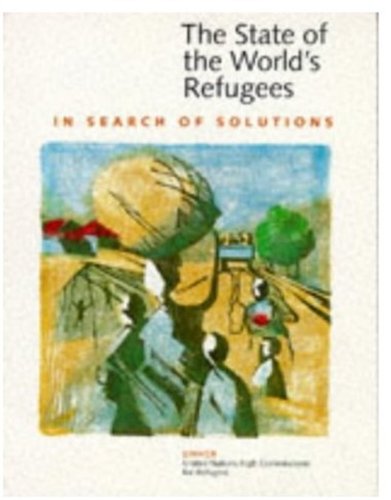 Stock image for The State of the World's Refugees 1995: In Search of Solutions for sale by HPB-Emerald