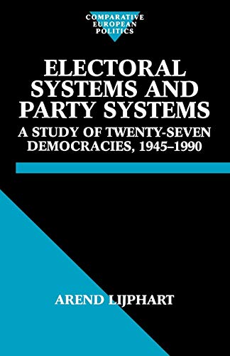Beispielbild fr Electoral Systems and Party Systems : A Study of Twenty-Seven Democracies, 1945-1990 zum Verkauf von Better World Books