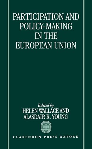 Imagen de archivo de Participation and Policy-Making in thWallace, Helen; Young, Alasdair a la venta por Iridium_Books