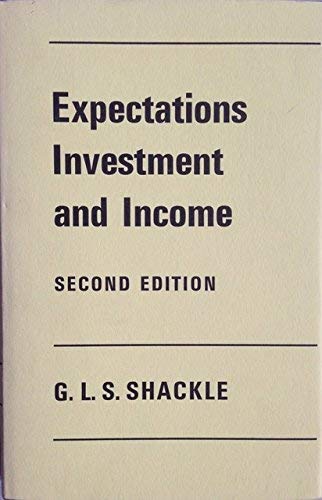 Stock image for Expectations, Investment, and Income for sale by Better World Books