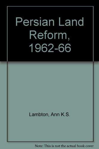 The Persian land reform, 1962-1966 (9780198281634) by Lambton, Ann K. S.