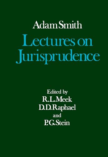 Stock image for Lectures on Jurisprudence (Glasgow Edition of the Works and Correspondence of Adam Smith, vol. 5) for sale by Sequitur Books