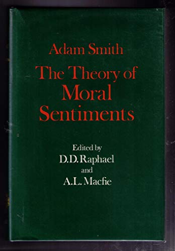 9780198281894: The Theory of Moral Sentiments (Glasgow Edition of the Works and Correspondence of Adam Smith, vol. 1)