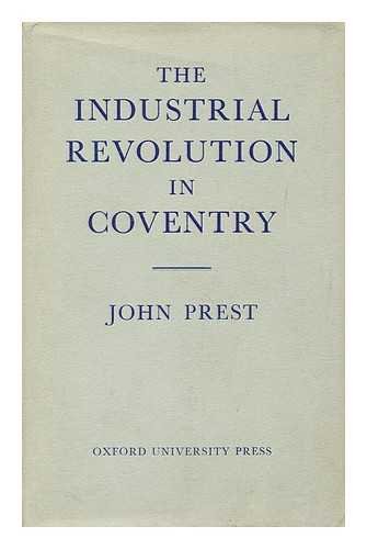 Stock image for The Industrial Revolution in Coventry for sale by Better World Books