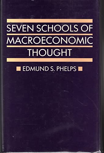 Stock image for Seven Schools of Macroeconomic Thought: The Arne Ryde Memorial Lectures for sale by ThriftBooks-Dallas