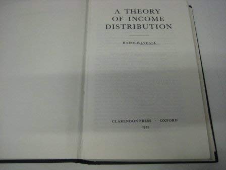 9780198284154: A Theory of Income Distribution