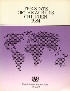 Stock image for State of the World's Children 1984. for sale by medimops