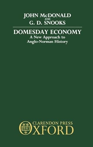 Stock image for Domesday Economy : A New Approach to Anglo-Norman History for sale by Better World Books