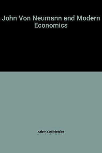 9780198285540: John Von Neumann and Modern Economics