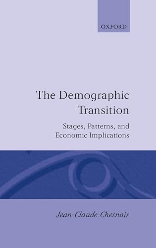 Immagine dell'editore per The Demographic Transition: Stages, Patterns, and Economic Implications venduto da My Dead Aunt's Books