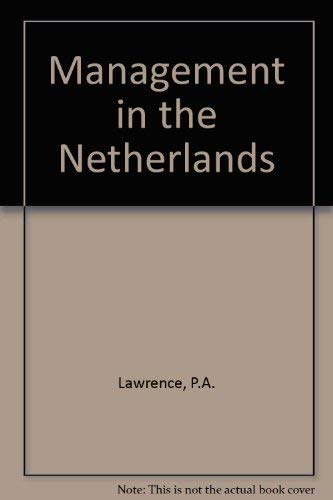 Management in the Netherlands (9780198286844) by Lawrence, Peter